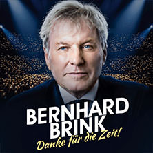 Bernhard Brink - Danke für die Zeit! 27.09.2027 Theater am Aegi