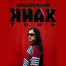 Wa22ermann - KNAX Tour 2026 19.10.2026 Rote Sonne