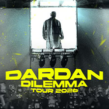 Dardan - Dilemma Tour 2026 16.10.2026 Swiss Life Hall Hannover