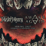 Mister Misery + Awake Again - Germany Co-Headline Tour