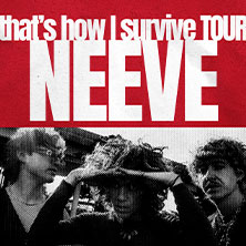 NEEVE - that’s how I survive - Tour 2026 25.09.2026 Helios 37
