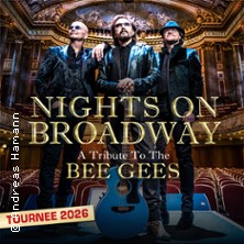 Nights on Broadway - A Tribute to the Bee Gees performed by Night Fever 29.11.2026 HCC Hannover Congress Centrum