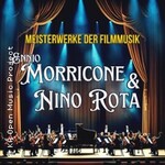Ennio Morricone & Nino Rota - Meisterwerke der Filmmusik