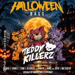 Halloween BASS ft. Teddy Killerz
