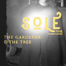 The Gardener & The Tree - Sole Tour 02.09.2026 Musikzentrum Hannover