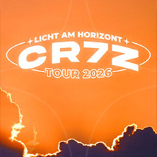 Cr7z - Licht am Horizont Tour 2026 04.11.2026 Bahnhof Pauli