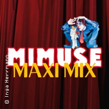 Mimuse Maxi Mix 26.09.2026 Theatersaal Langenhagen