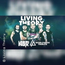 Living Theory - Worldwide Tribute to Linkin Park 06.03.2027 Musikzentrum Hannover