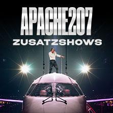 APACHE 207 - ZUSATZSHOWS 2026 11.09.2026 ZAG arena