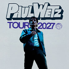PaulWetz - Tour 2027 25.02.2027 Kulturzentrum FAUST