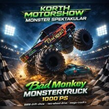 Korth Die Motorshow - Monster Spectacular 03.10.2026 Parkplatz gegenüber von XXXLutz